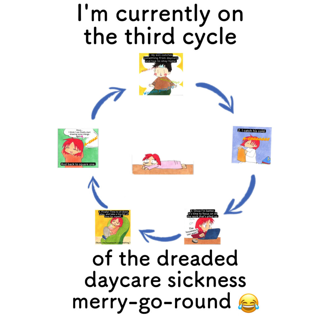 6. daycare sickness merry-go-round